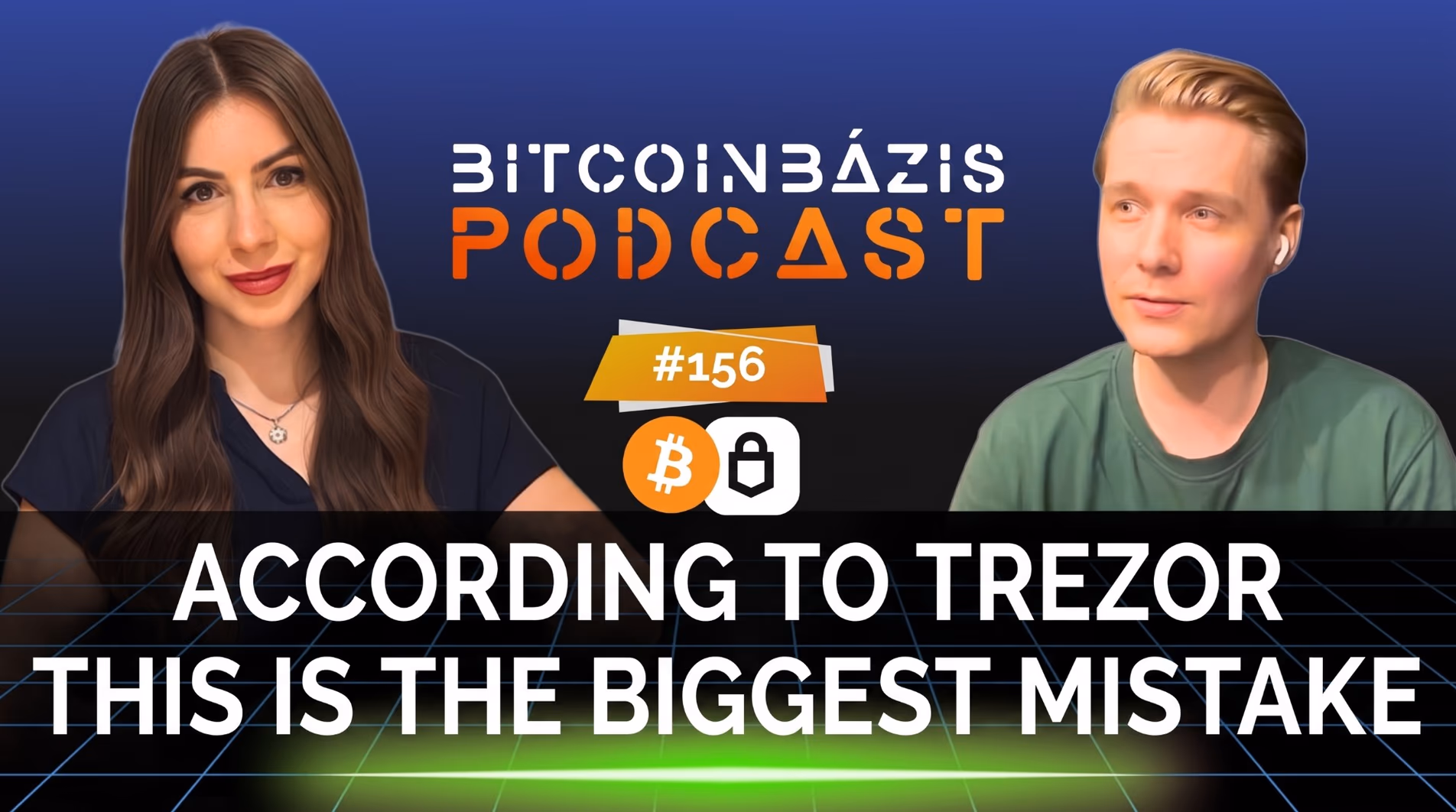 Lauri Hänninen and the host of the BitcoinBázis Podcast, with the on-screen line "According to Trezor, this is the biggest mistake"